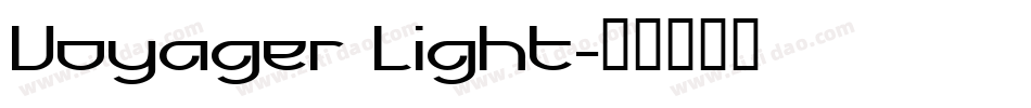 Voyager Light字体转换 Voyager Light字体转换